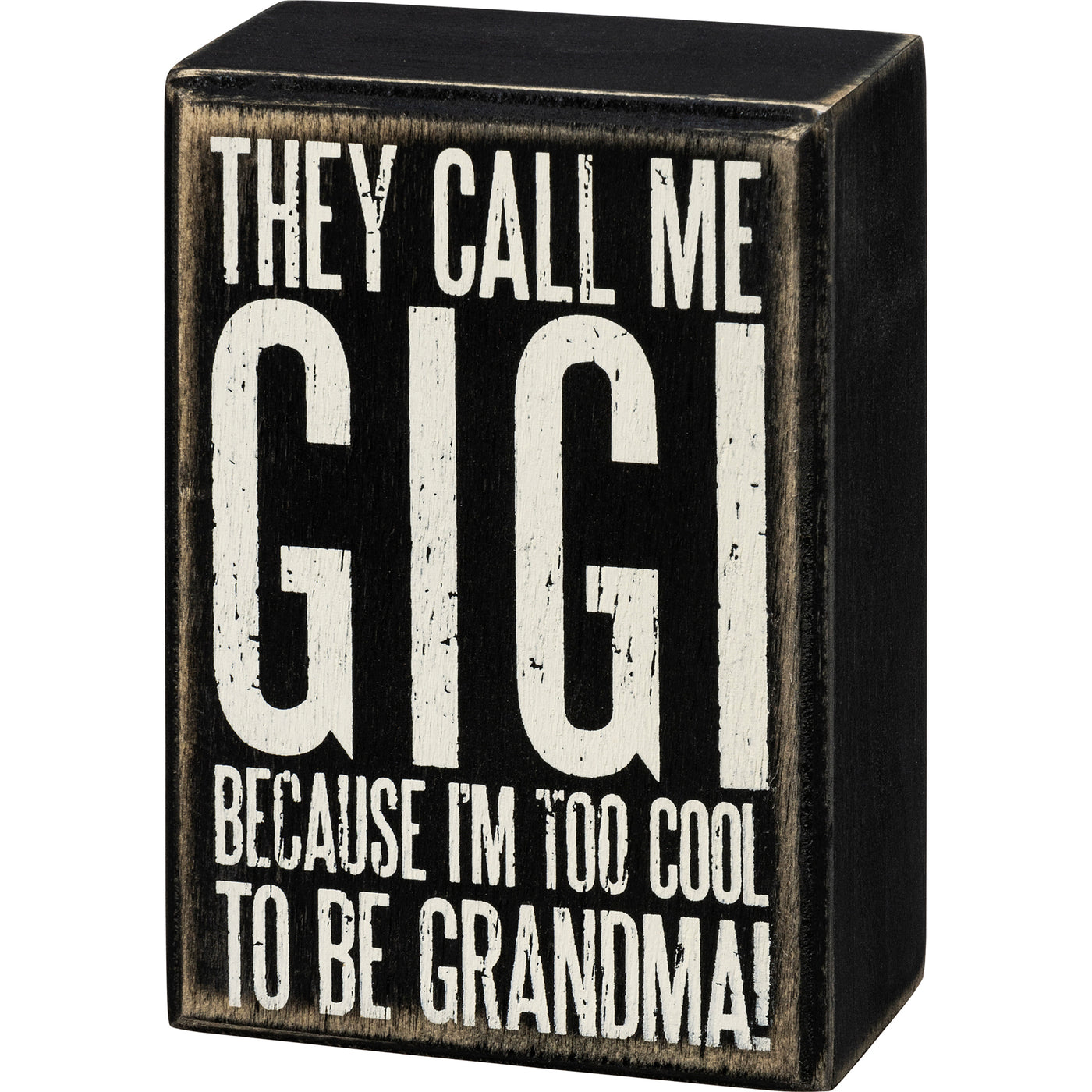 Call Me Gigi Box Sign-Home & Gifts-Primitives By Kathy-Market Street Nest, Fashionable Clothing, Shoes and Home Décor Located in Mabank, TX