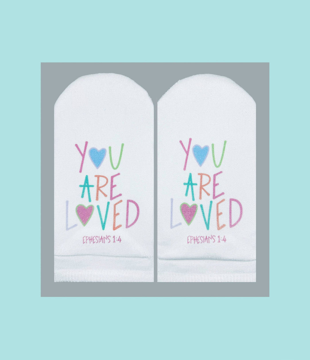 Bible Verse Socks: Ephesians 1:4 You are loved-Standing on the Word-Market Street Nest, Fashionable Clothing, Shoes and Home Décor Located in Mabank, TX