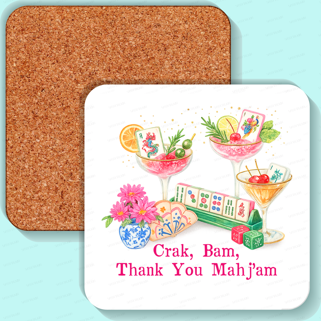 Coaster, Sassy Girl, Mahjong, Crak, Bam Thank you-Sassy Talkin-Market Street Nest, Fashionable Clothing, Shoes and Home Décor Located in Mabank, TX