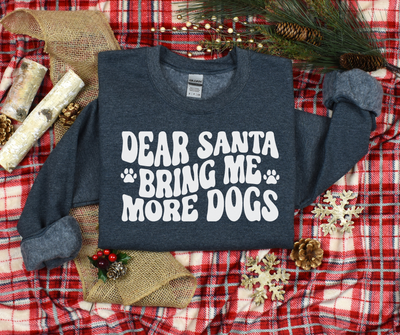 PREORDER: Bring Me More Dogs Graphic Sweatshirt-Womens-Ave Shops-Market Street Nest, Fashionable Clothing, Shoes and Home Décor Located in Mabank, TX