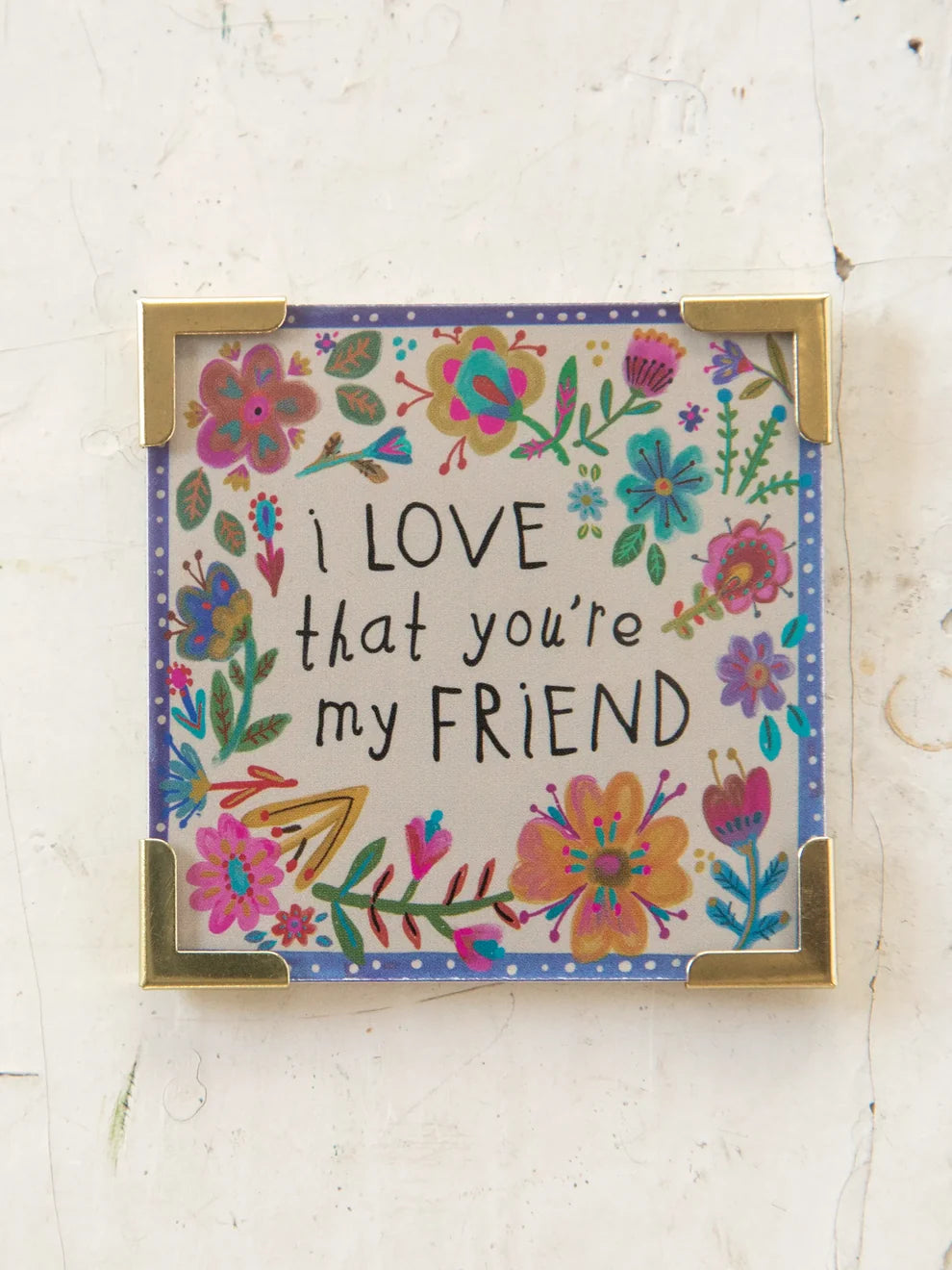 Natural Life Corner Magnet Keepsake-03-Home &amp; Gift-Natural Life-Market Street Nest, Fashionable Clothing, Shoes and Home Décor Located in Mabank, TX
