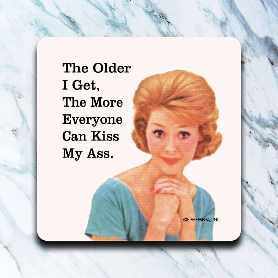 The Older I Get Coaster-High Cotton Gifts-Market Street Nest, Fashionable Clothing, Shoes and Home Décor Located in Mabank, TX