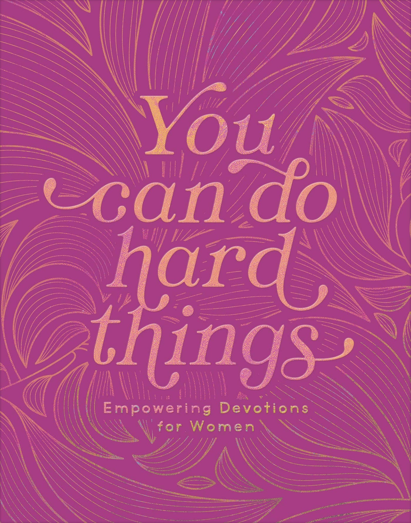 You Can Do Hard Things-Barbour Publishing, Inc.-Market Street Nest, Fashionable Clothing, Shoes and Home Décor Located in Mabank, TX