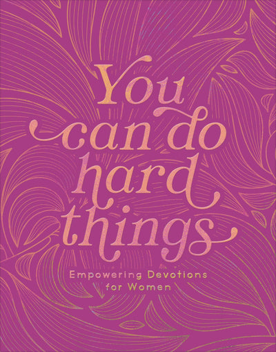 You Can Do Hard Things-Barbour Publishing, Inc.-Market Street Nest, Fashionable Clothing, Shoes and Home Décor Located in Mabank, TX