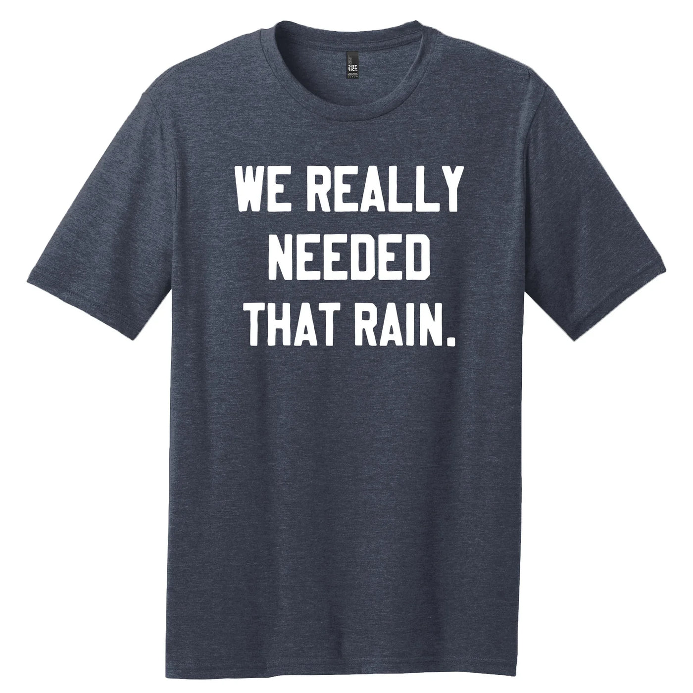 PREORDER: We Really Needed That Rain Graphic Tee-Womens-Ave Shops-Market Street Nest, Fashionable Clothing, Shoes and Home Décor Located in Mabank, TX
