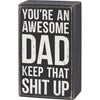 Awesome Dad Box Sign-Home Décor-Primitives By Kathy-Market Street Nest, Fashionable Clothing, Shoes and Home Décor Located in Mabank, TX